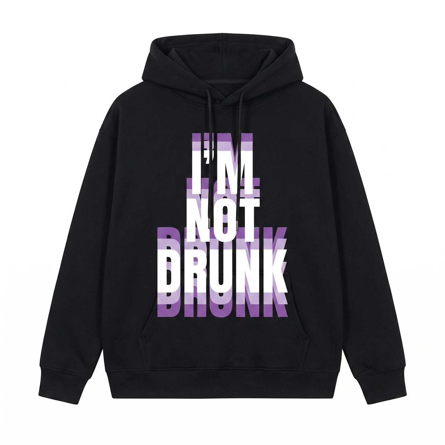 I’m Not Drunk Shirt, Funny Drinking Quote T-Shirt, Sweatshirt & Hoodie, Sarcastic Party Graphic Tee, Funny Gift for Friends