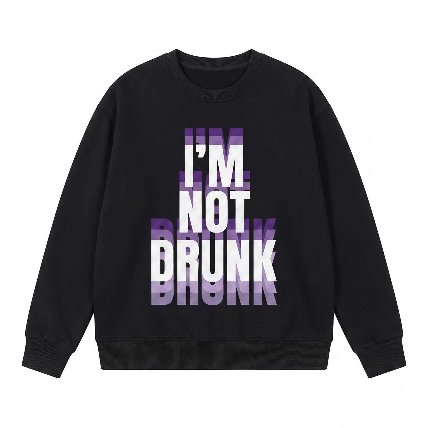 I’m Not Drunk Shirt, Funny Drinking Quote T-Shirt, Sweatshirt & Hoodie, Sarcastic Party Graphic Tee, Funny Gift for Friends